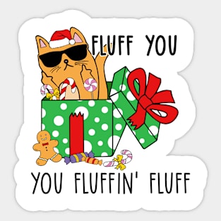 Fluff You Sticker